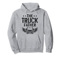 Truck Father Trucker Dad Trailer Truck Hoodie - Fun Novelty Design Unisex - T-Shirt, Sweatshirt, Hoodie
