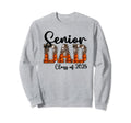 Basketball Class 2025 Proud Dad Sweatshirt - Streetwear Style Men Women - T-Shirt, Sweatshirt, Hoodie