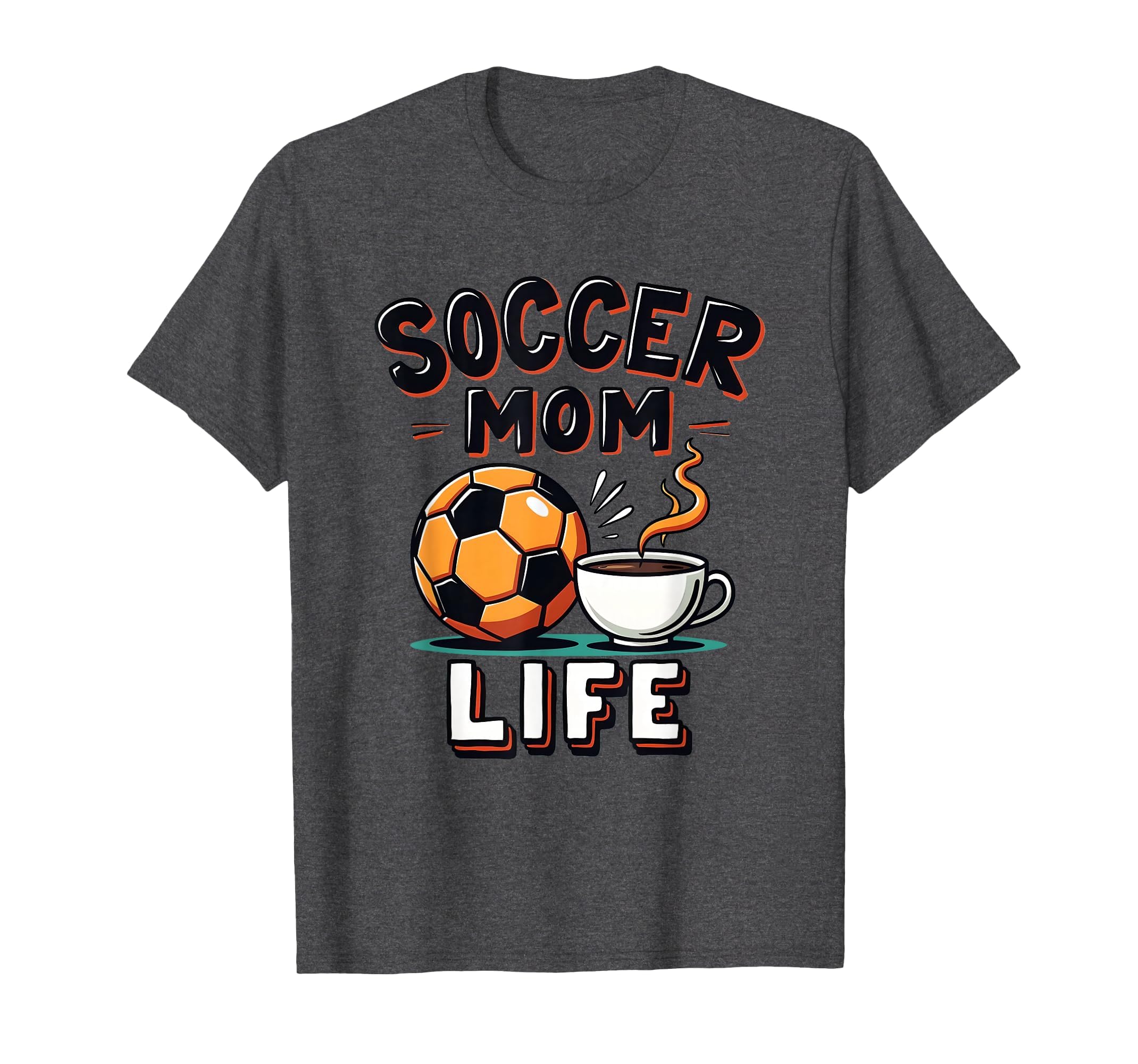 Soccer Mom Life Sports Moms T-Shirt - Minimalist Print for Adults - T-Shirt, Sweatshirt, Hoodie