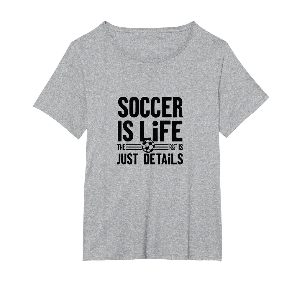 Soccer Is Life Soccer Dads Sporty T-Shirt - Casual Everyday Wear Men Women - T-Shirt, Sweatshirt, Hoodie