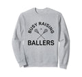 Funny Lacrosse Mom Coach Busy Sweatshirt - Aesthetic Graphic Unisex - T-Shirt, Sweatshirt, Hoodie