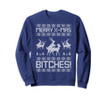 Merry X Mas Bitches Humping Sweatshirt - Fun Novelty Design Men Women - T-Shirt, Sweatshirt, Hoodie