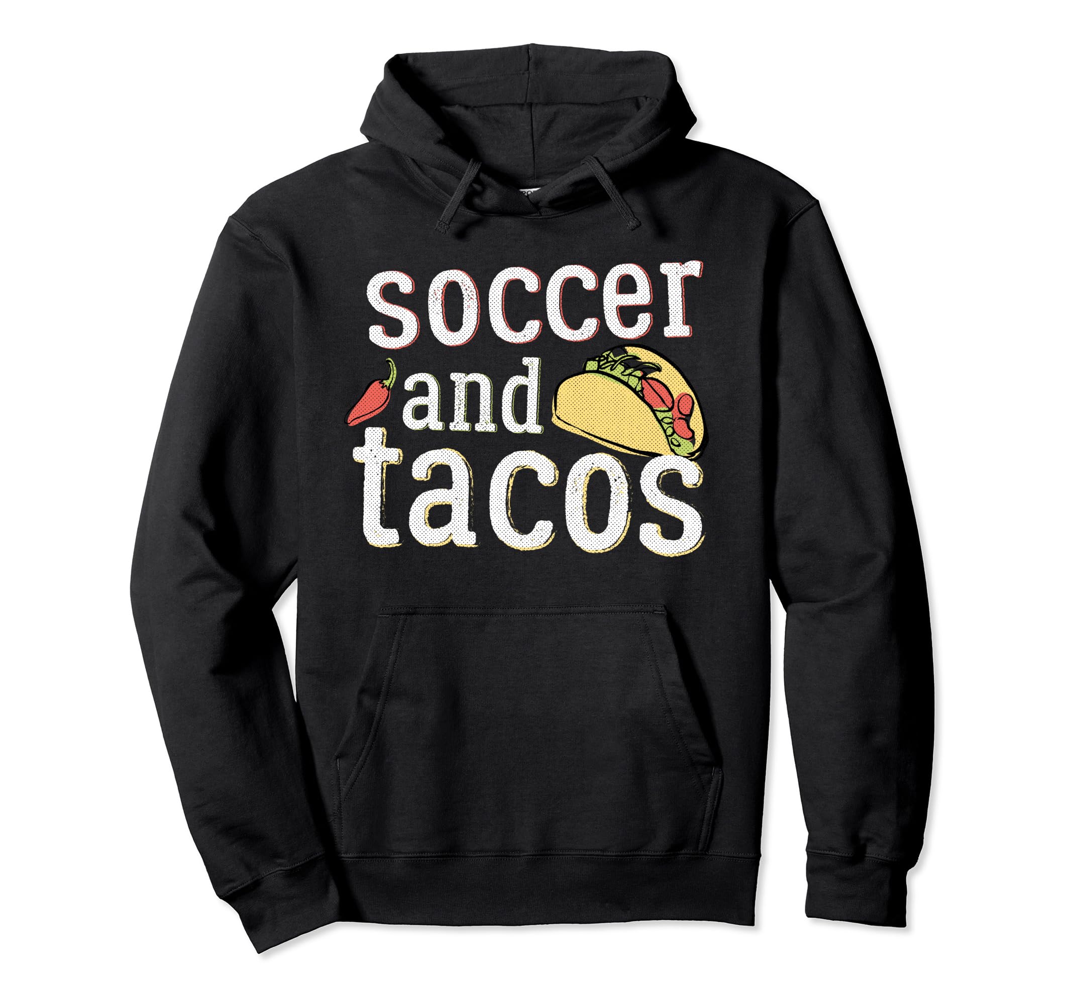 Tacos Soccer Futball Funny Gift White Hoodie - Streetwear Style for Adults - T-Shirt, Sweatshirt, Hoodie