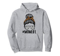 Momlife Messy Bun Leopard Soccer Mom Hoodie - Fun Novelty Design Unisex - T-Shirt, Sweatshirt, Hoodie