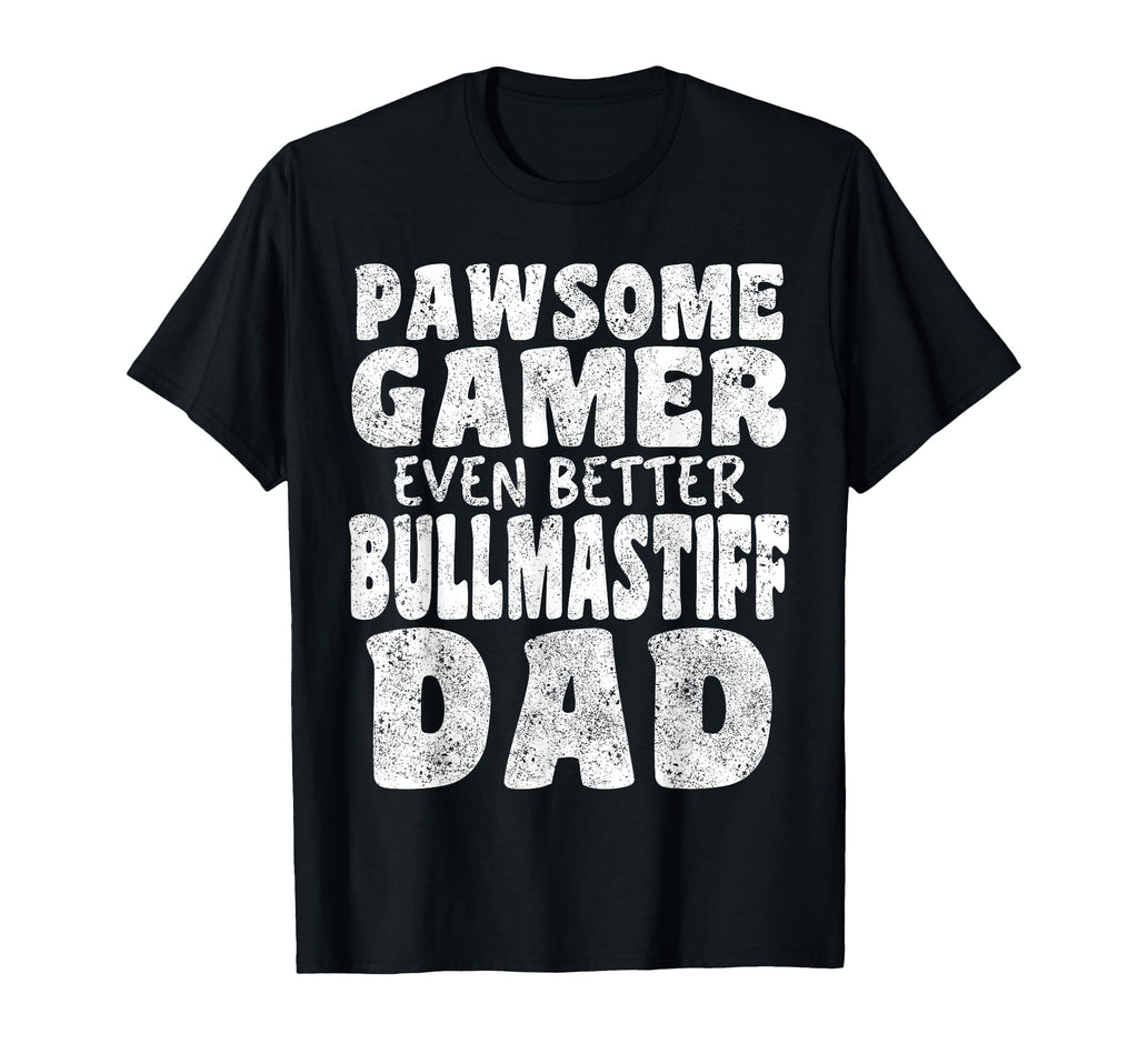 Pawsome Gamer Even Better Bullmastiff T-Shirt - Minimalist Print Men Women - T-Shirt, Sweatshirt, Hoodie