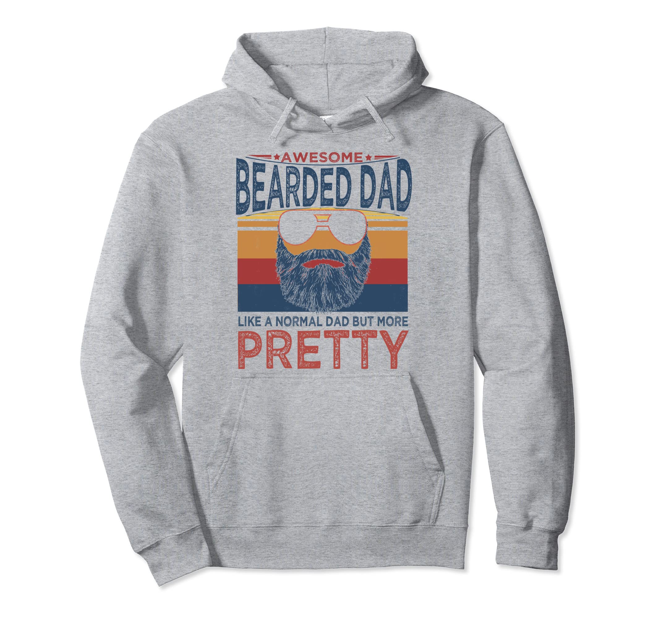 Awesome Bearded Dad Like Normal Dad Hoodie - Streetwear Style for Adults - T-Shirt, Sweatshirt, Hoodie