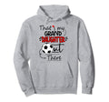 Thats My Granddaughter Out There Soccer Hoodie - Unique Graphic for Adults - T-Shirt, Sweatshirt, Hoodie