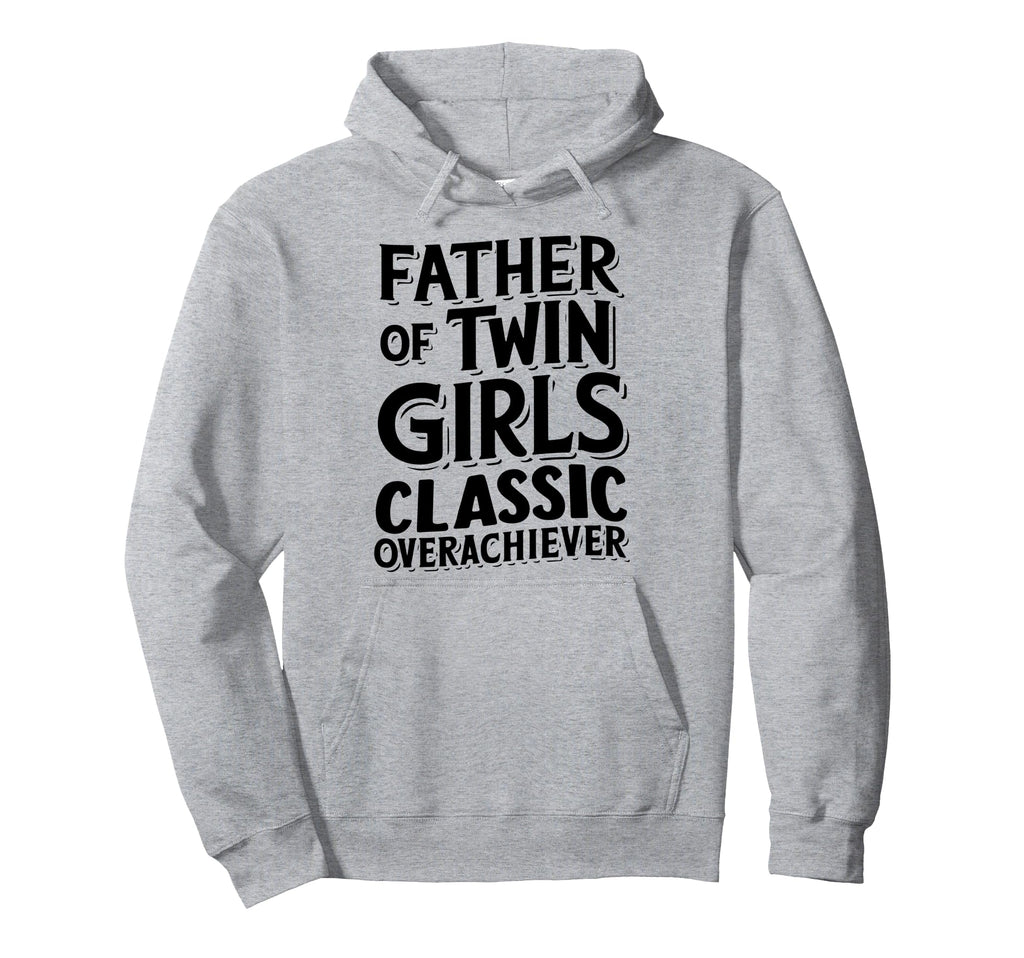 Twin Daddy Funny Twin Dad Hoodie - Fun Novelty Design Men Women - T-Shirt, Sweatshirt, Hoodie