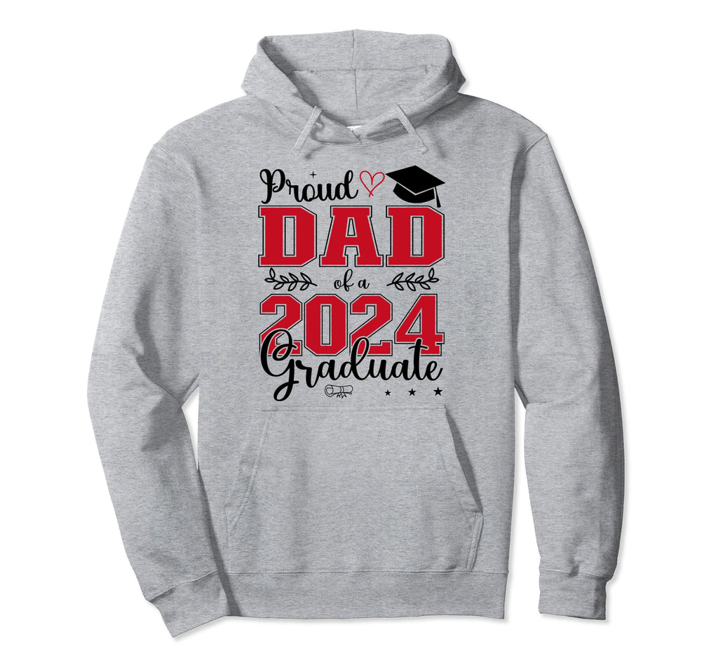 Proud Dad Class 2024 Graduate Graduation Hoodie - Custom Art Print Unisex - T-Shirt, Sweatshirt, Hoodie