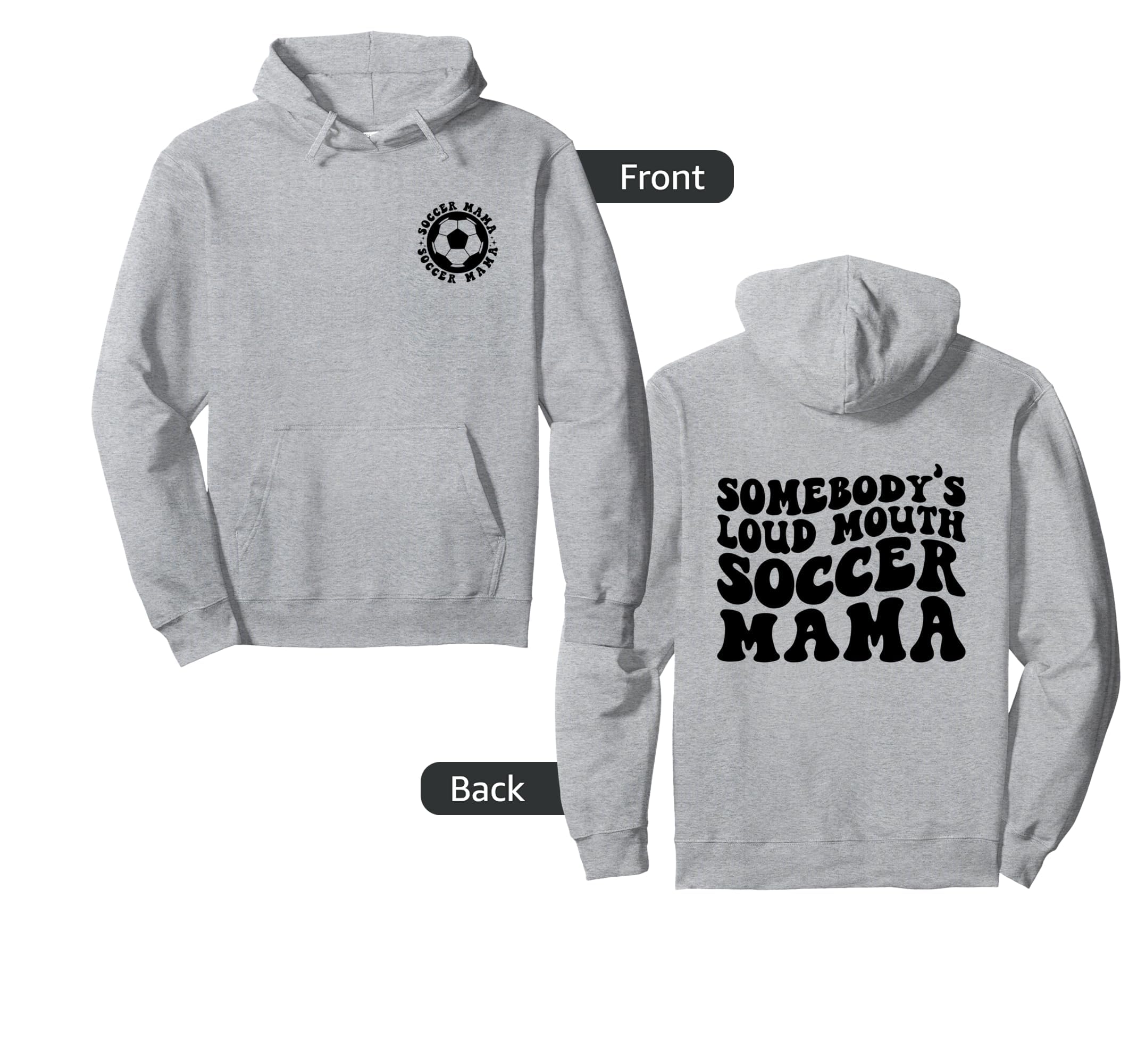 Somebodys Loud Mouth Soccer Mama Sports Hoodie - Aesthetic Graphic Unisex - T-Shirt, Sweatshirt, Hoodie