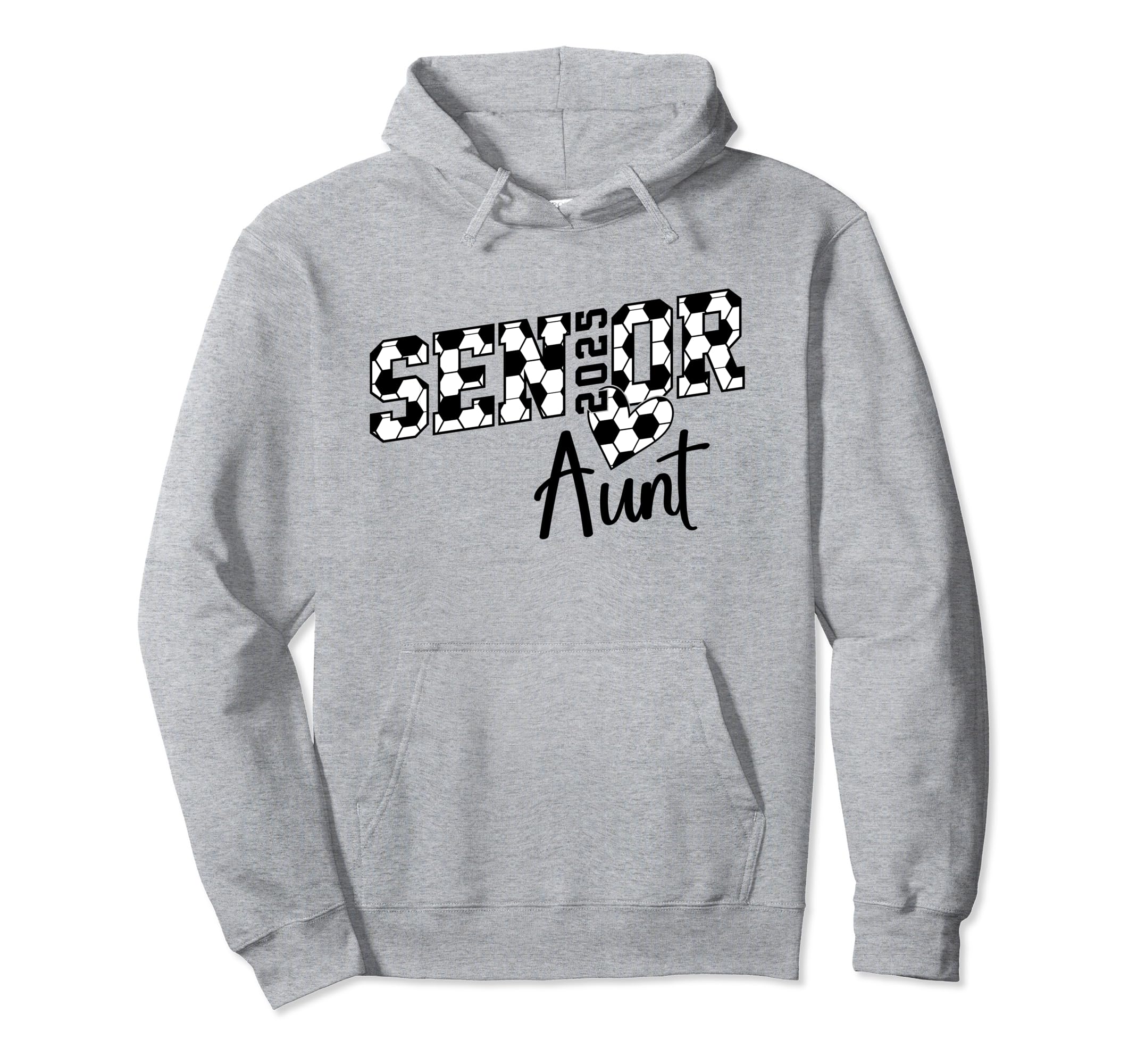 Proud Aunt Soccer Senior Class 2025 Hoodie - Fun Novelty Design for Adults - T-Shirt, Sweatshirt, Hoodie