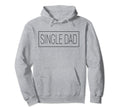 Personalized Name Single Dad Distressed Hoodie - Novelty Apparel for Adults - T-Shirt, Sweatshirt, Hoodie