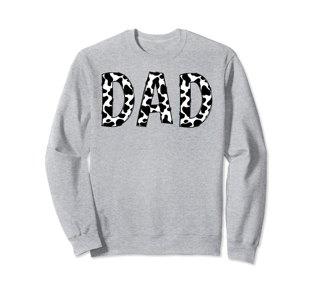 Dad Birthday Cow Farm Birthday Cow Sweatshirt - Fun Novelty Design Unisex - T-Shirt, Sweatshirt, Hoodie