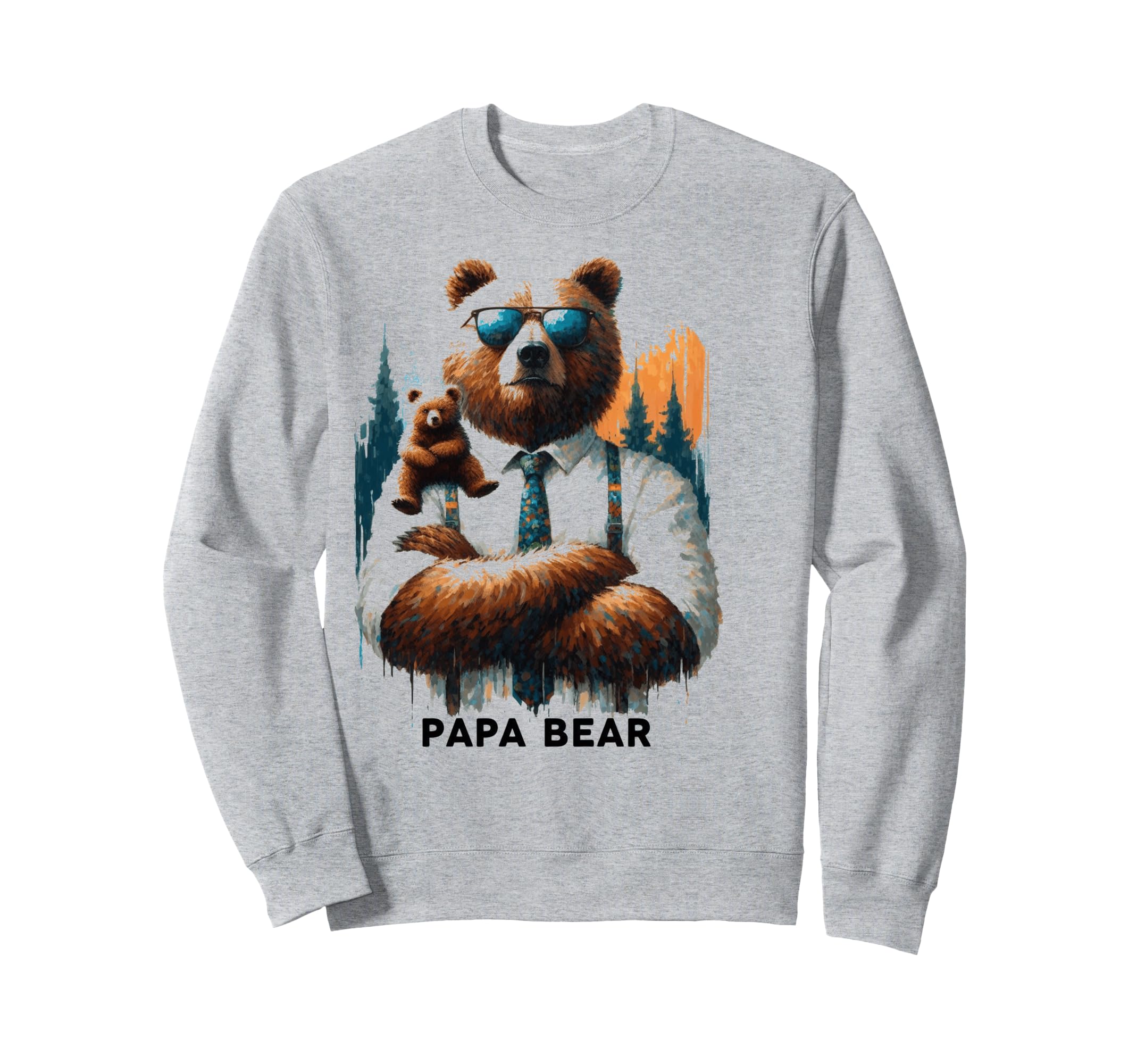 Papa Bear Funny Bears Animal Lover Sweatshirt - Novelty Apparel for Adults - T-Shirt, Sweatshirt, Hoodie