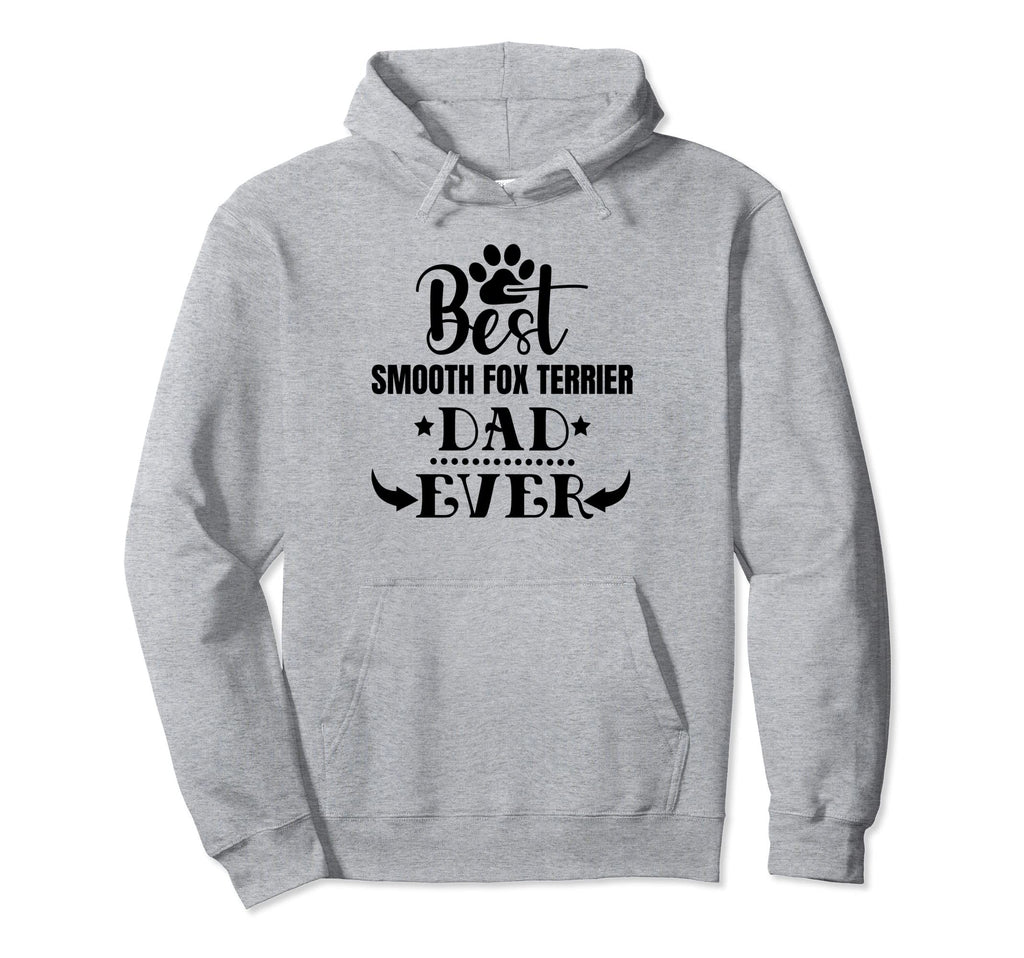 Worlds Greatest Best Smooth Fox Terrier Hoodie - Unique Graphic Men Women - T-Shirt, Sweatshirt, Hoodie