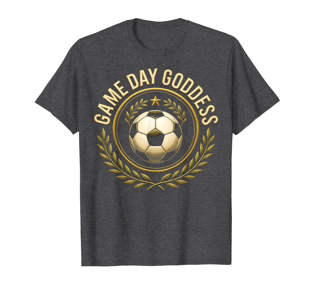 Game Day Goddess Soccer T-Shirt - Unique Graphic Men Women - T-Shirt, Sweatshirt, Hoodie