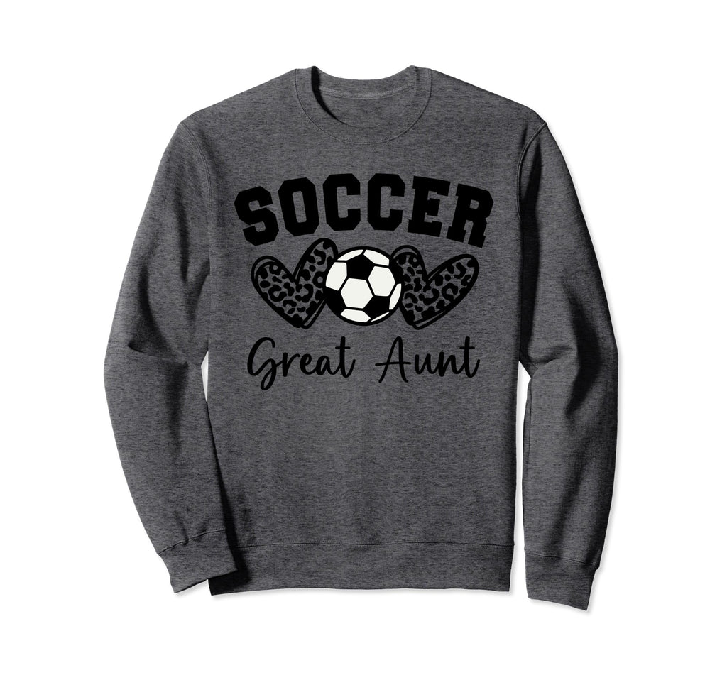 Soccer Great Aunt Matching Family Sweatshirt - Trendy Graphic for Adults - T-Shirt, Sweatshirt, Hoodie