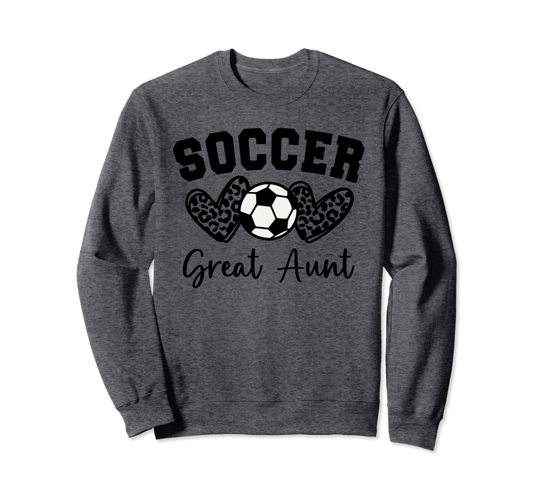 Soccer Great Aunt Matching Family Sweatshirt - Trendy Graphic for Adults - T-Shirt, Sweatshirt, Hoodie