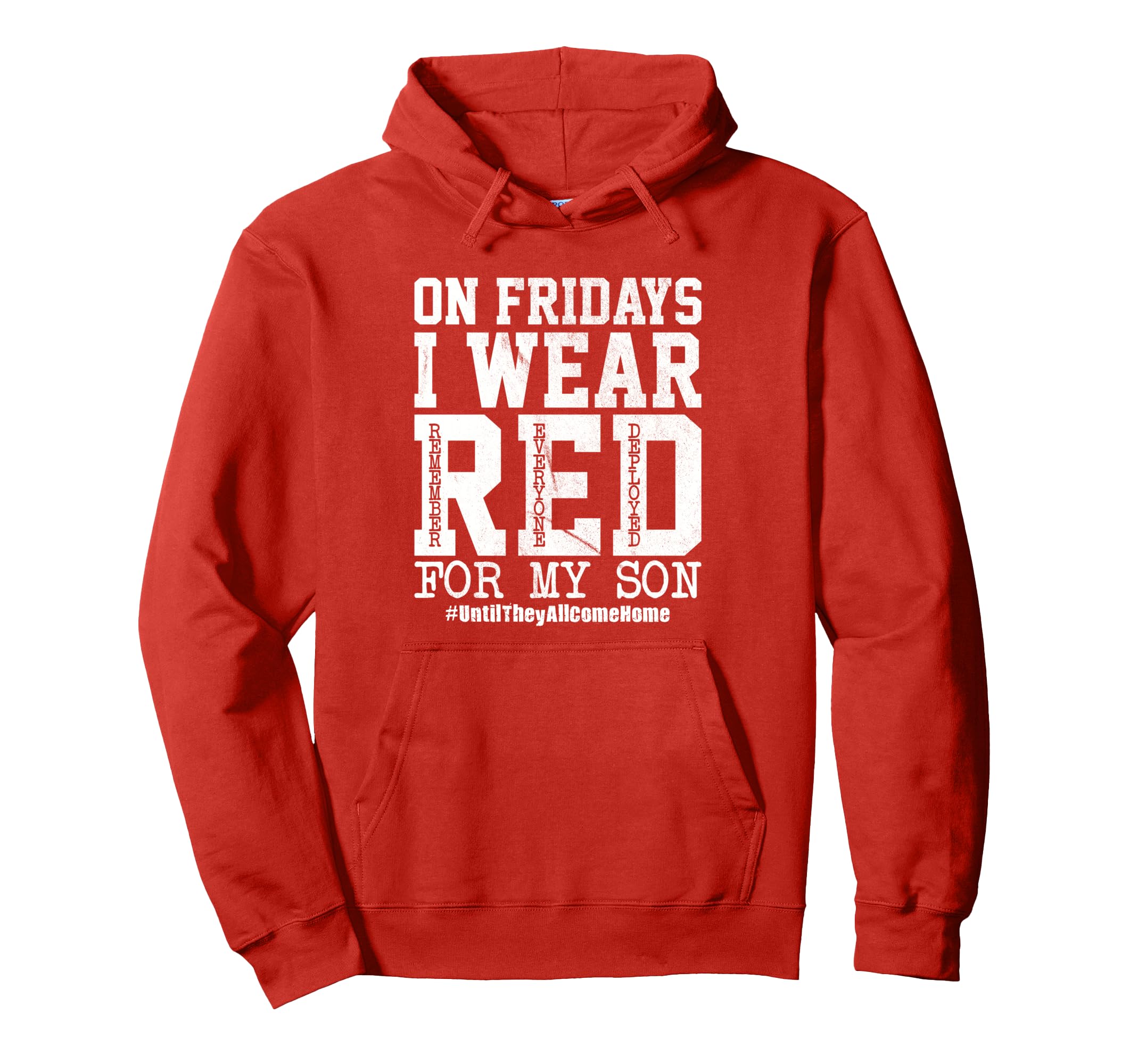 Fridays I Wear Red My Son Military Hoodie - Novelty Apparel for Adults - T-Shirt, Sweatshirt, Hoodie