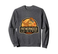 Fatherhood Like Walk Park Funny Dad Sweatshirt - Streetwear Style Unisex - T-Shirt, Sweatshirt, Hoodie