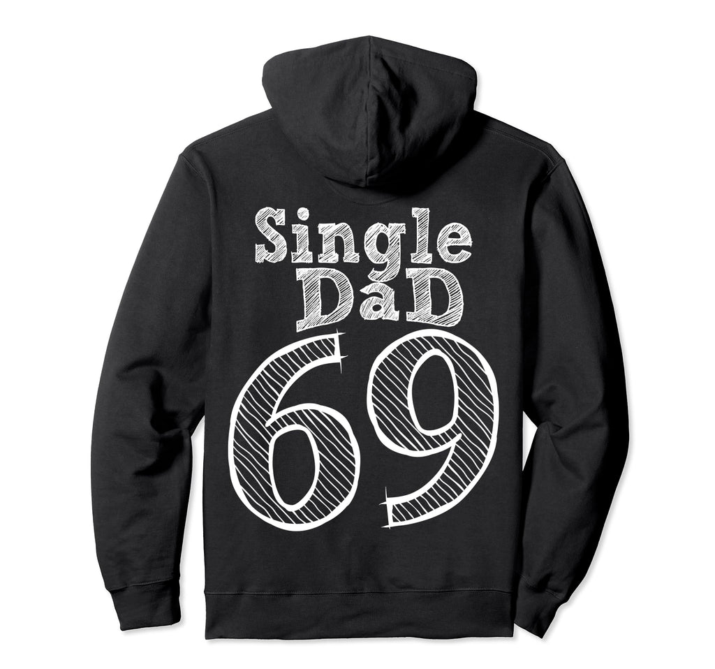 Fun Party Number And Position 69 Hoodie - Aesthetic Graphic Men Women - T-Shirt, Sweatshirt, Hoodie