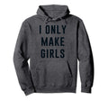 I Only Make Pregnancy Announcements Dad Hoodie - Graphic Print for Adults - T-Shirt, Sweatshirt, Hoodie