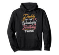 Daddy Wonderful Birthday Twins Twin Hoodie - Aesthetic Graphic for Adults - T-Shirt, Sweatshirt, Hoodie