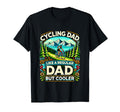 Cycling Dad Like Regular Dad But Cooler T-Shirt - Novelty Apparel Men Women - T-Shirt, Sweatshirt, Hoodie