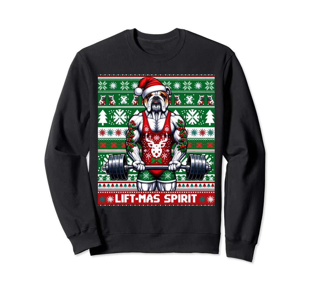 Ugly Bulldog Lifting Lift Mas Spirit Sweatshirt - Aesthetic Graphic Unisex - T-Shirt, Sweatshirt, Hoodie