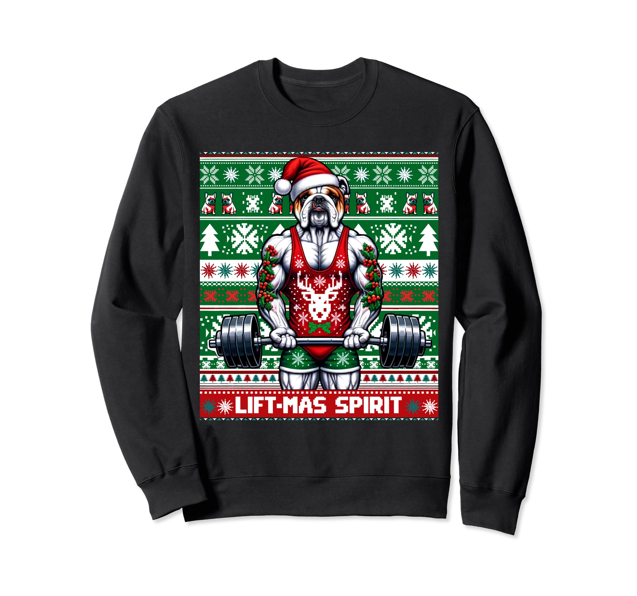 Ugly Bulldog Lifting Lift Mas Spirit Sweatshirt - Aesthetic Graphic Unisex - T-Shirt, Sweatshirt, Hoodie