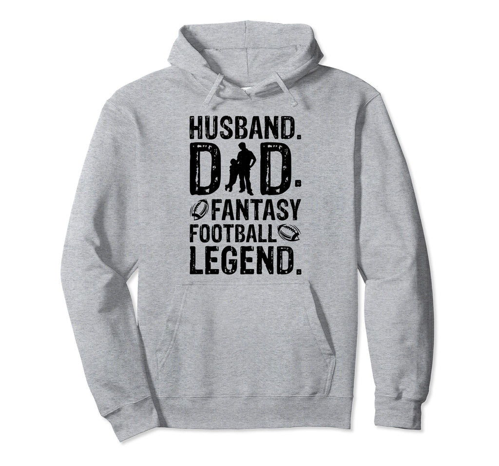Husband Dad Fantasy Football Legend Hoodie - Novelty Apparel for Adults - T-Shirt, Sweatshirt, Hoodie
