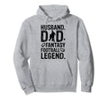 Husband Dad Fantasy Football Legend Hoodie - Novelty Apparel for Adults - T-Shirt, Sweatshirt, Hoodie