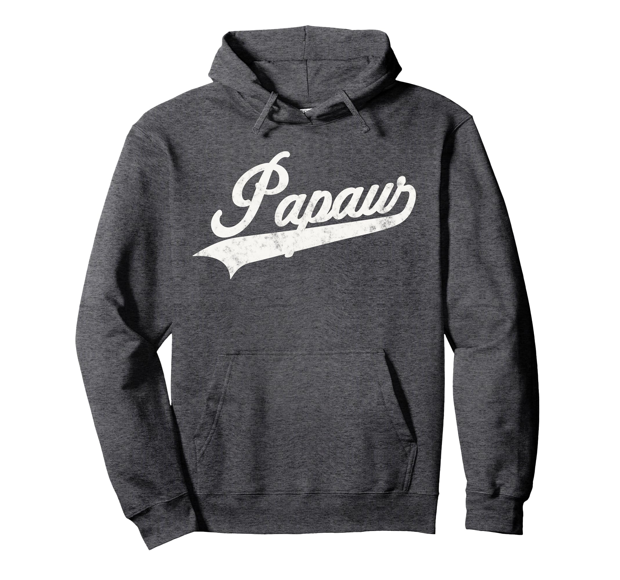 Papaw Funny Fathers Day Gift Dad Grandpa Hoodie - Graphic Print Men Women - T-Shirt, Sweatshirt, Hoodie