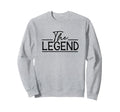 Legend Legacy Funny Daddy Son Dad Son Sweatshirt - Graphic Print Unisex - T-Shirt, Sweatshirt, Hoodie