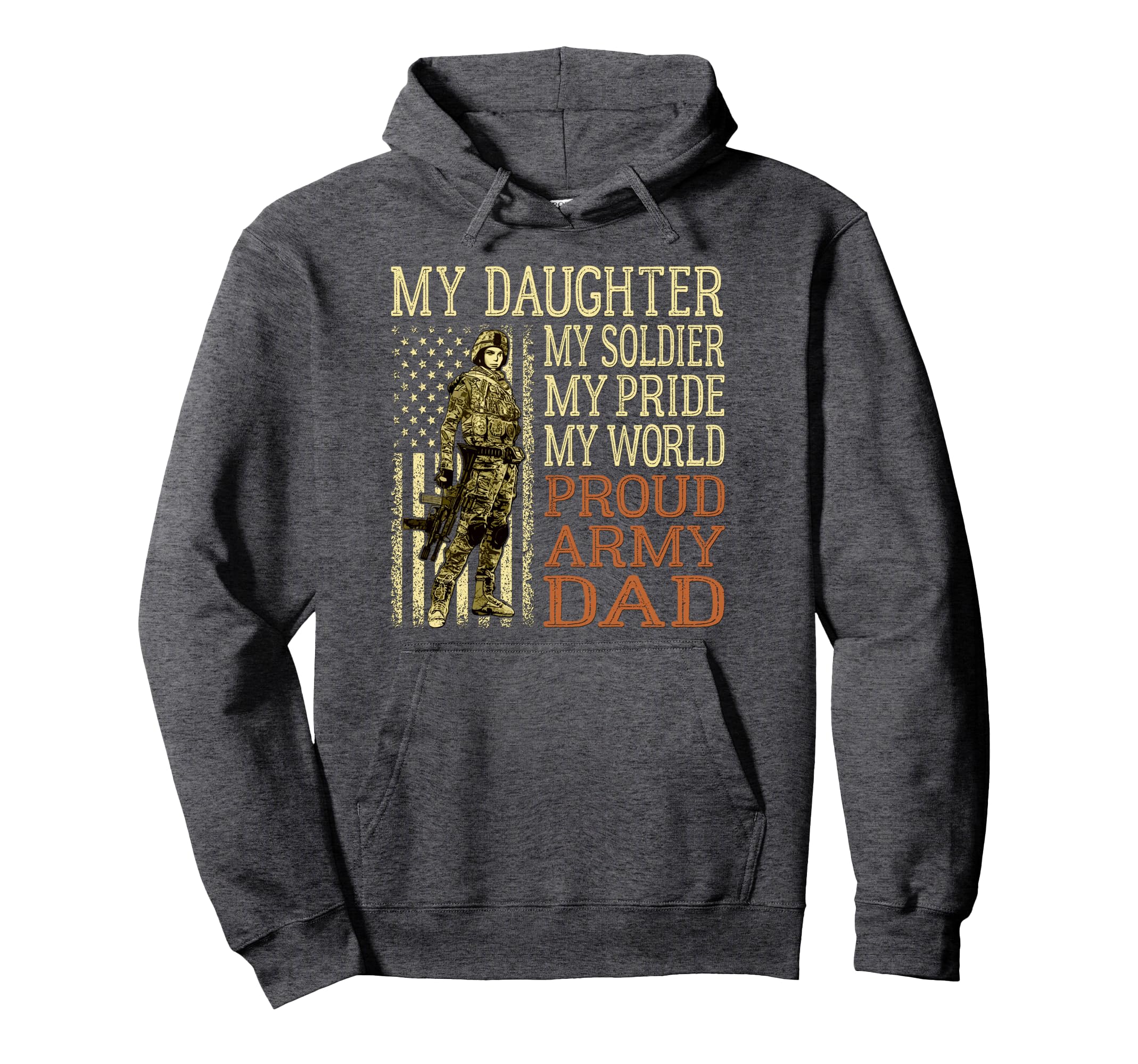My Daughter My Soldier Hero Proud Hoodie - Aesthetic Graphic for Adults - T-Shirt, Sweatshirt, Hoodie
