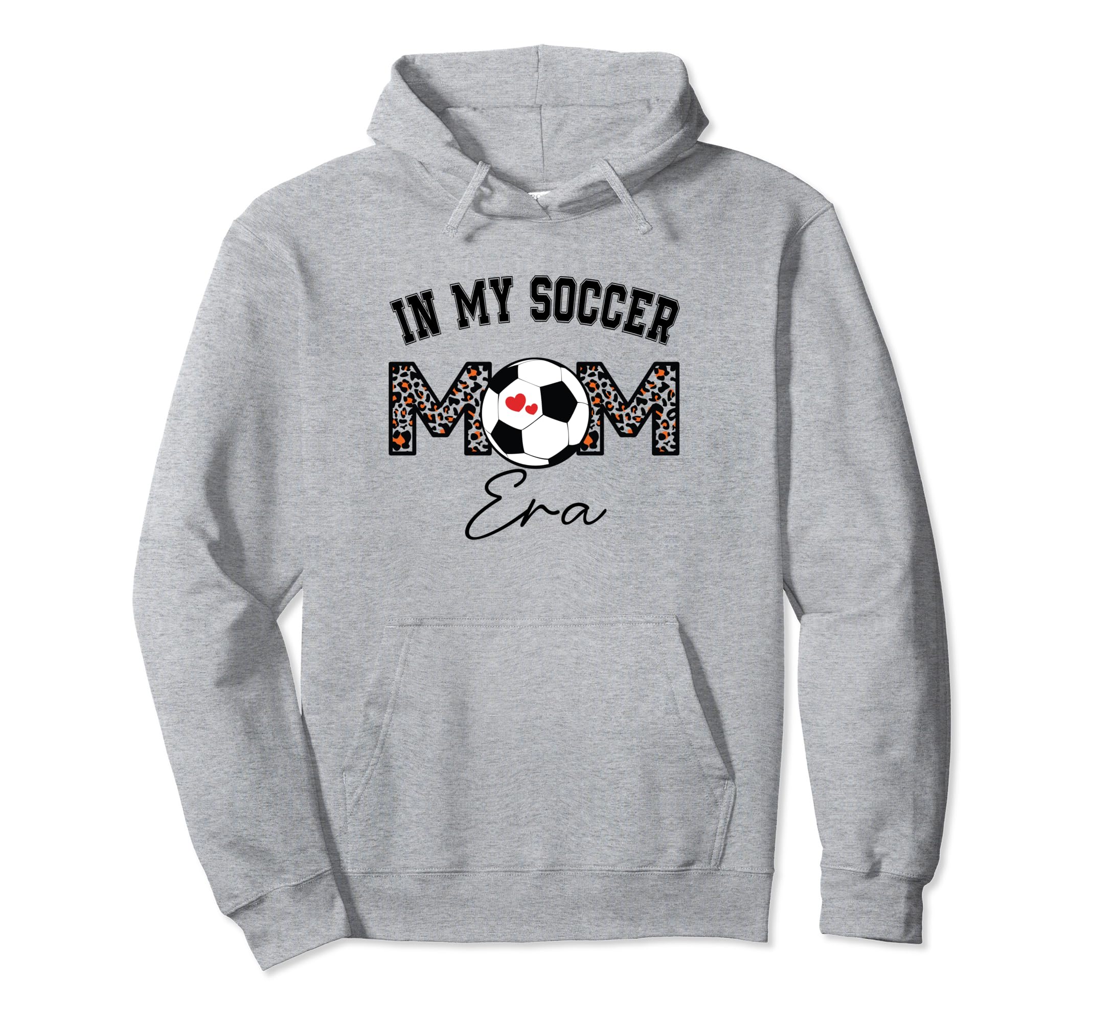 My Soccer Mom Era Hoodie - Casual Everyday Wear Men Women - T-Shirt, Sweatshirt, Hoodie
