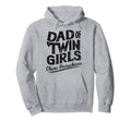 Twin Dad Funny Daddy Fathers Day Hoodie - Novelty Apparel Men Women - T-Shirt, Sweatshirt, Hoodie