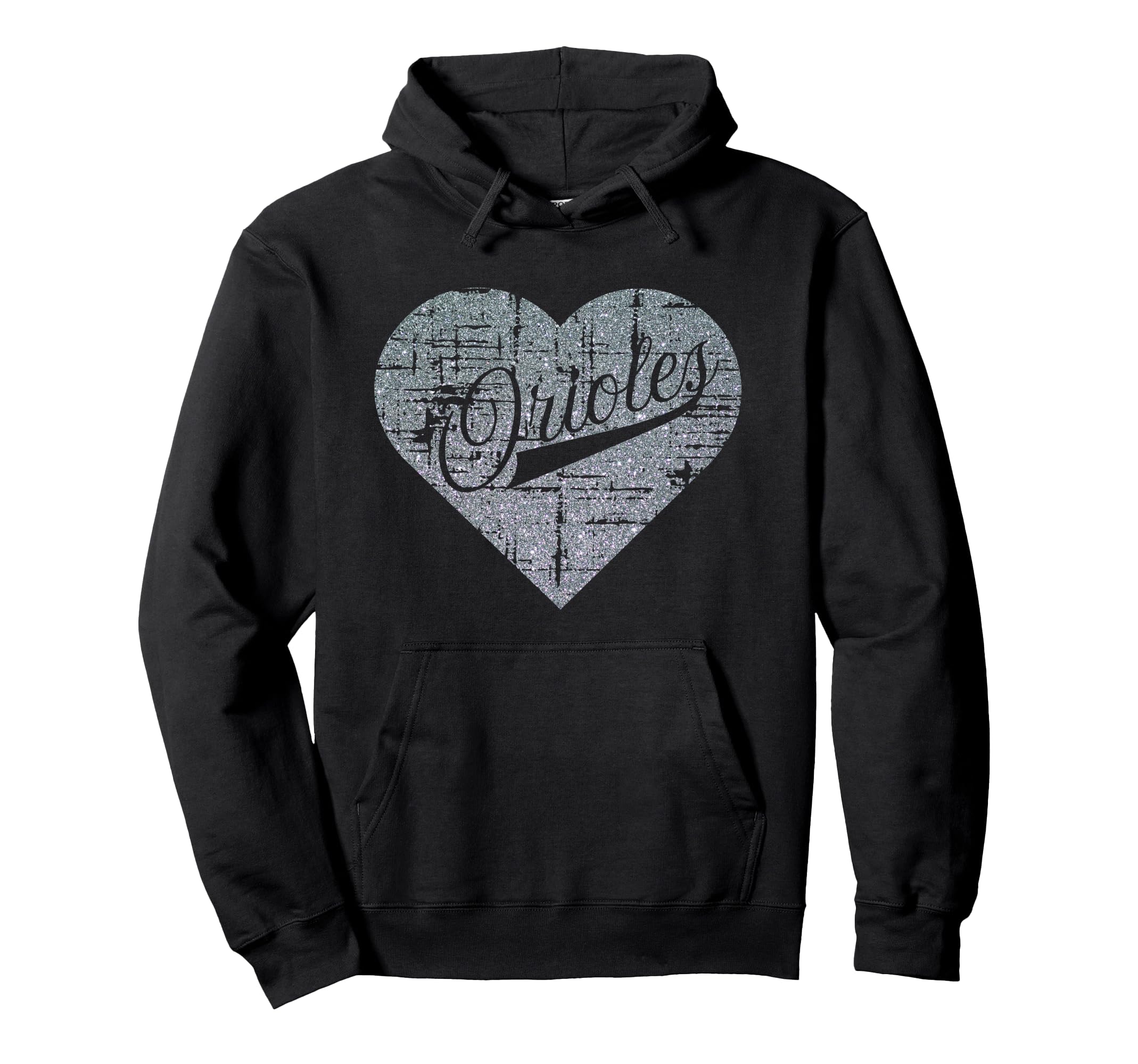 Heart Orioles I Love Orioles Last Hoodie - Casual Everyday Wear for Adults - T-Shirt, Sweatshirt, Hoodie
