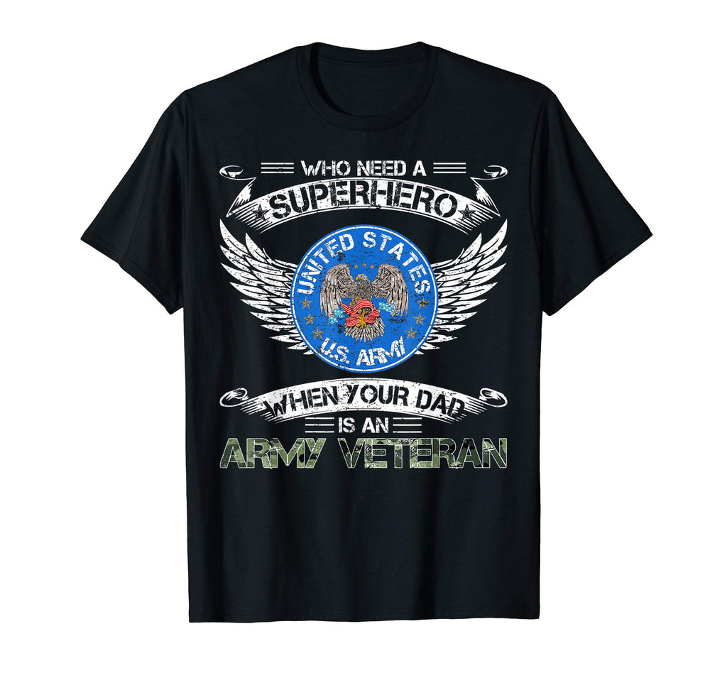 Mens Who Need Superhero When Your T-Shirt - Aesthetic Graphic Men Women - T-Shirt, Sweatshirt, Hoodie