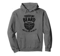Beard Dad Fathers Day Husband Funny Hoodie - Casual Everyday Wear Unisex - T-Shirt, Sweatshirt, Hoodie