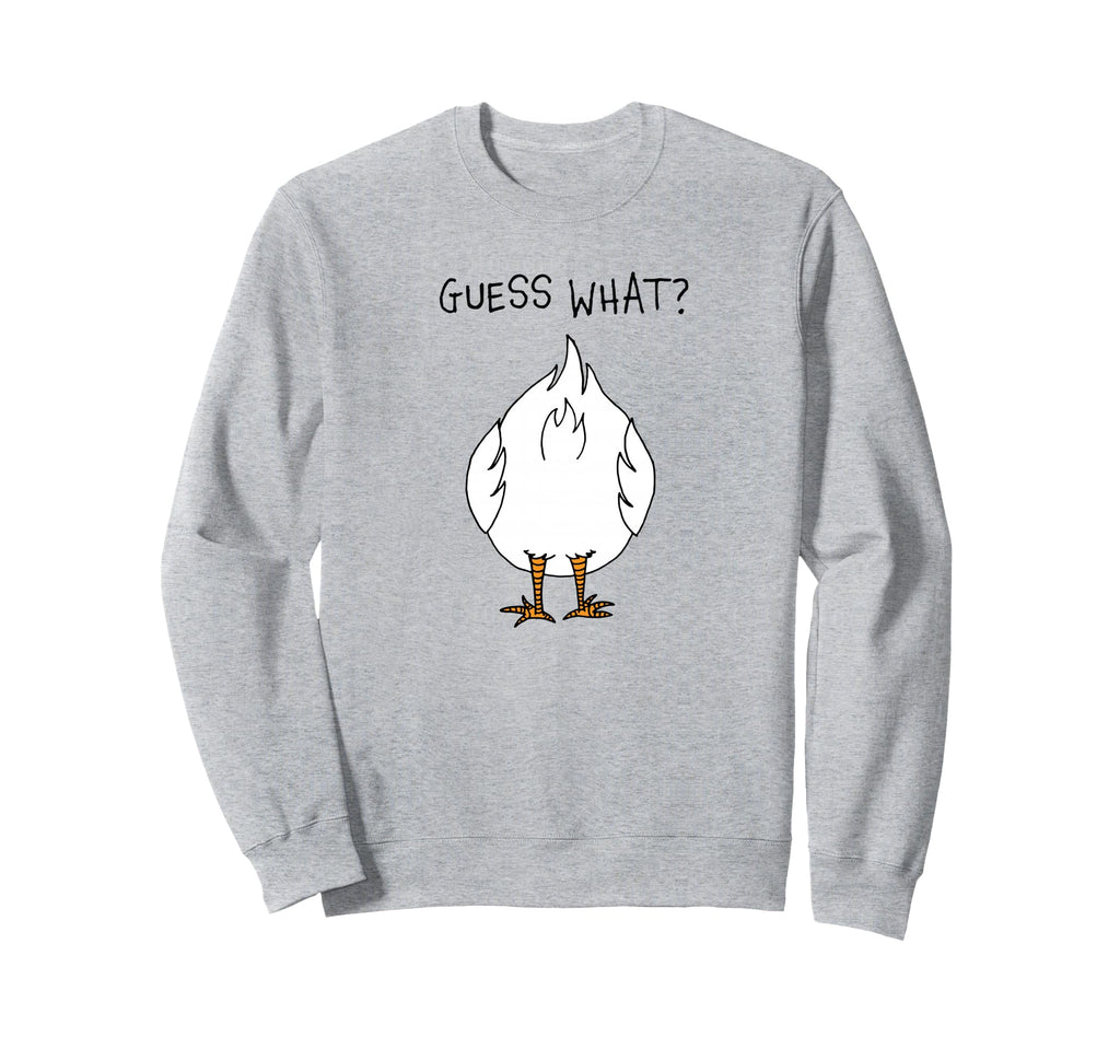 Funny Corny Dad Joke Guess What Sweatshirt - Graphic Print for Adults - T-Shirt, Sweatshirt, Hoodie