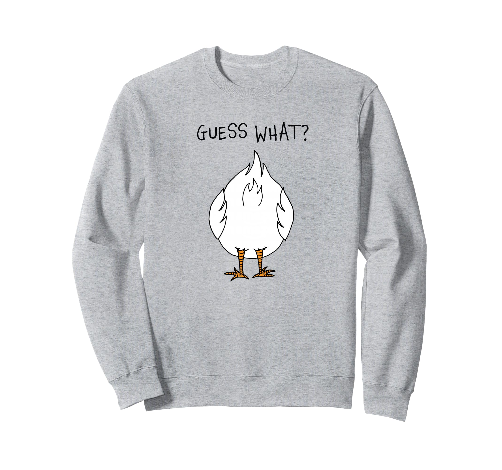 Funny Corny Dad Joke Guess What Sweatshirt - Graphic Print for Adults - T-Shirt, Sweatshirt, Hoodie