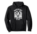 Dad Twins 2022 Hoodie - Aesthetic Graphic for Adults - T-Shirt, Sweatshirt, Hoodie