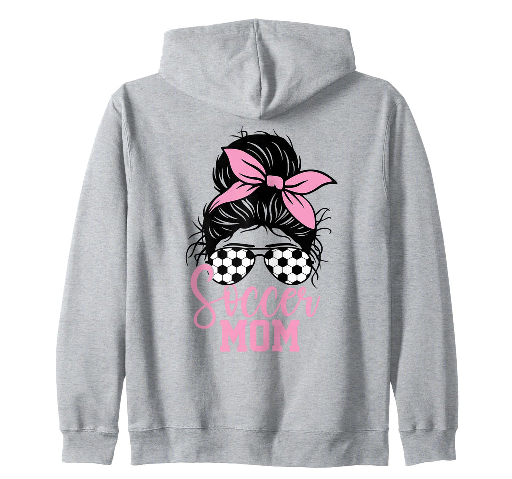 Soccer Mom Messy Bun Mom Life Sweatshirt - Fun Novelty Design Men Women - T-Shirt, Sweatshirt, Hoodie