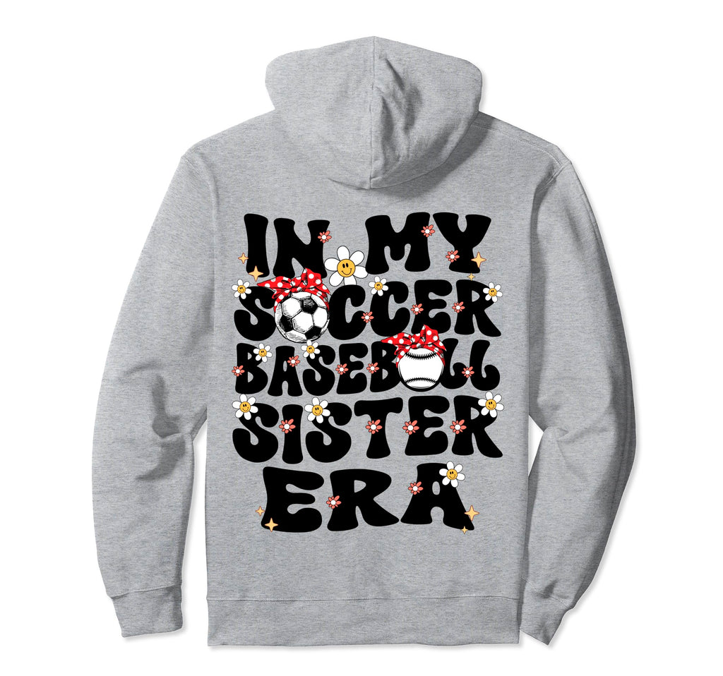 My Soccer Baseball Sister Era Baseball Hoodie - Minimalist Print Men Women - T-Shirt, Sweatshirt, Hoodie