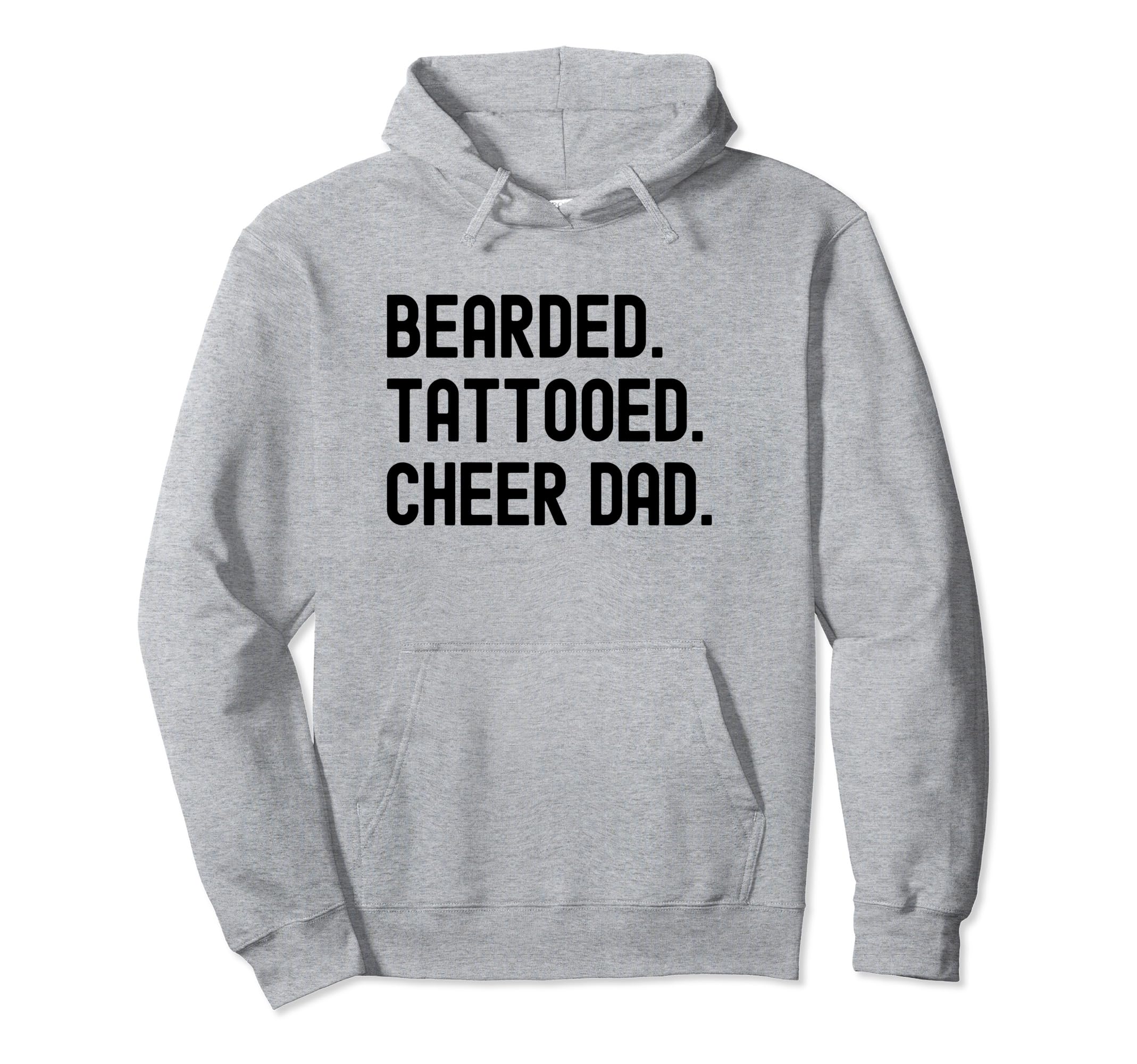Cheer Dad Cheerleading Bearded And Hoodie - Novelty Apparel for Adults - T-Shirt, Sweatshirt, Hoodie