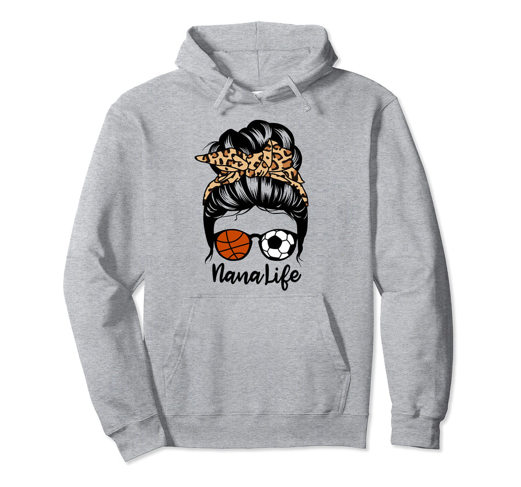 Nana Life Messy Bun Hair Funny Soccer Hoodie - Custom Art Print Men Women - T-Shirt, Sweatshirt, Hoodie