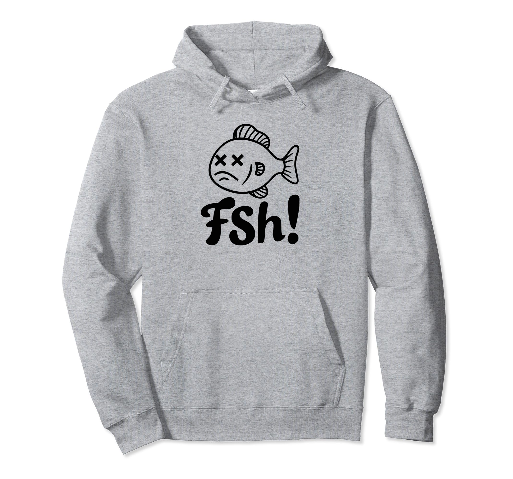 Funny Fish Dad Joke Fathers Stepdads Hoodie - Minimalist Print Unisex - T-Shirt, Sweatshirt, Hoodie