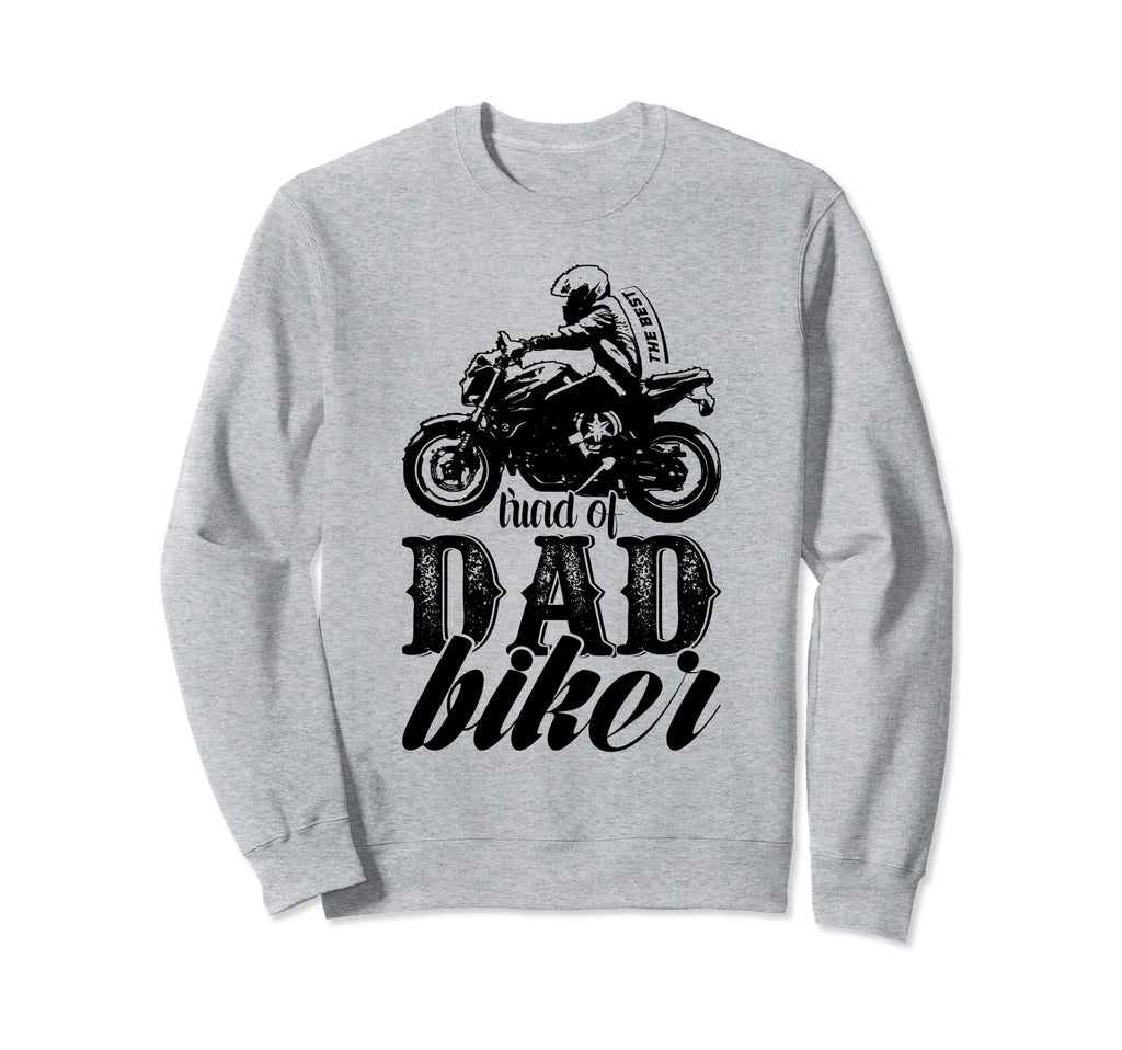 Motorcycle Biker Dad Father Gift Daddy Sweatshirt - Trendy Graphic Unisex - T-Shirt, Sweatshirt, Hoodie