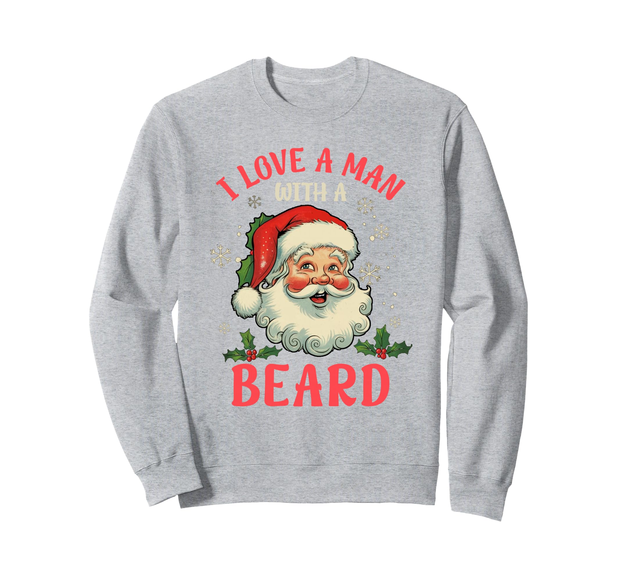 I Love Beard Santa Sweatshirt - Custom Art Print Unisex - T-Shirt, Sweatshirt, Hoodie
